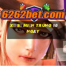 xổ số miền trung 10 ngày