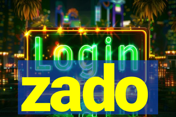 zado