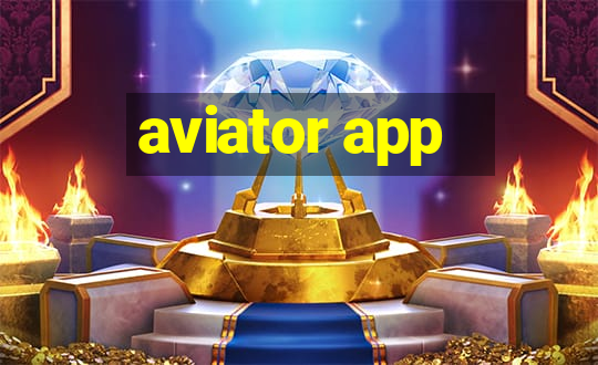 aviator app