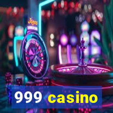 999 casino