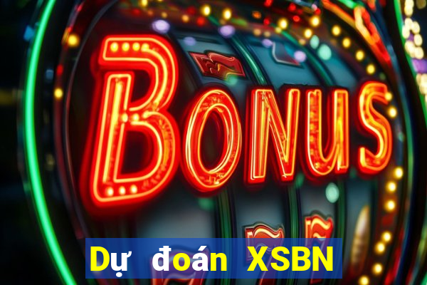 Dự đoán XSBN ngày 1