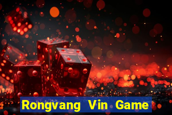 Rongvang Vin Game Bài Chơi Với Bạn Bè