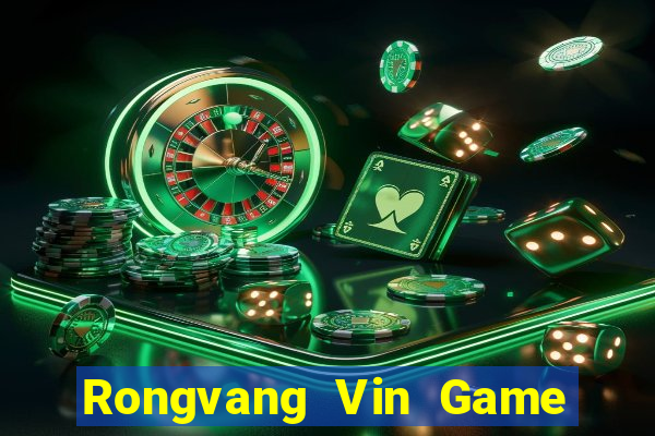 Rongvang Vin Game Bài Chơi Với Bạn Bè