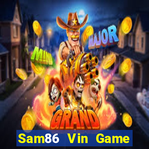 Sam86 Vin Game Bài X8