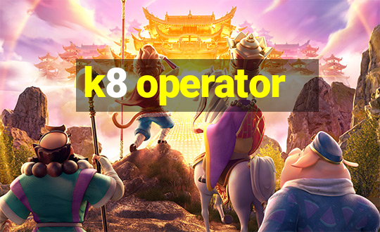 k8 operator