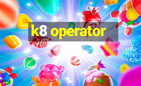 k8 operator