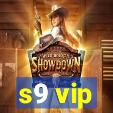 s9 vip