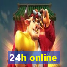 24h online