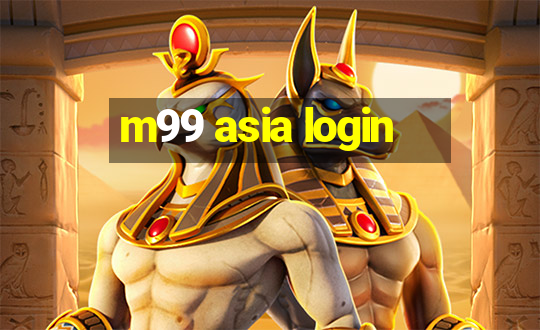 m99 asia login