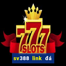 sv388 link đá gà thomo mới nhất 2024