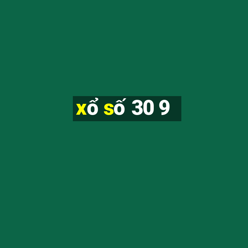 xổ số 30 9