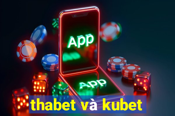 thabet và kubet