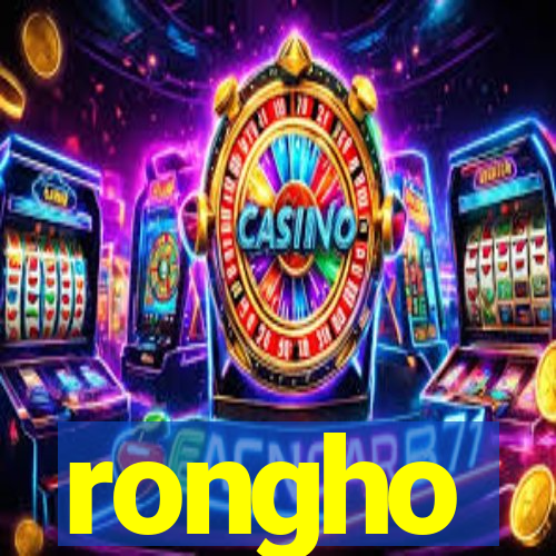 rongho