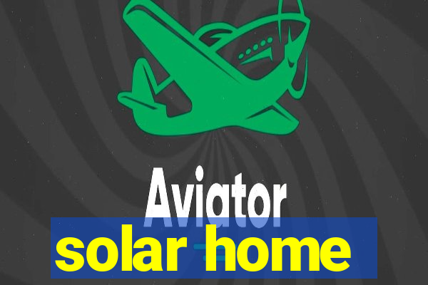 solar home