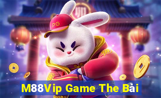 M88Vip Game The Bài