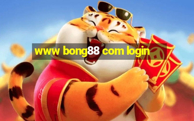 www bong88 com login