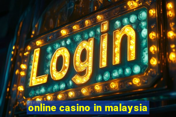 online casino in malaysia