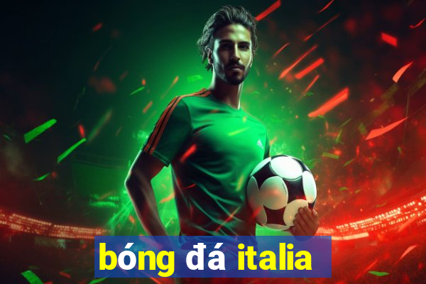 bóng đá italia