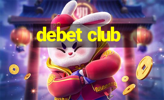 debet club