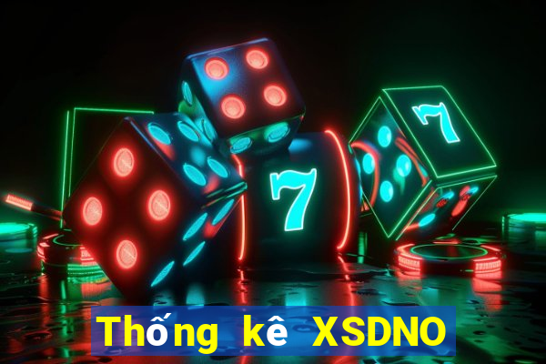 Thống kê XSDNO ngày 10