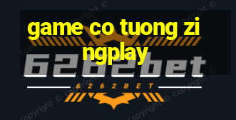 game co tuong zingplay