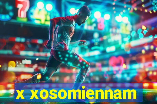 x xosomiennam