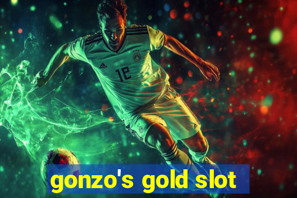 gonzo's gold slot