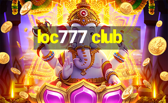 loc777 club