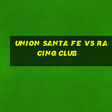 union santa fe vs racing club