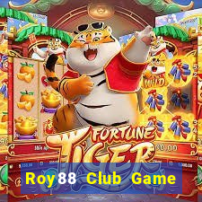 Roy88 Club Game Bài Qh88