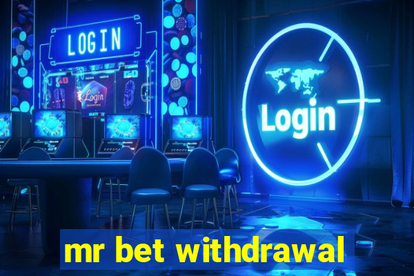 mr bet withdrawal