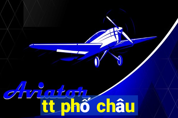 tt phố châu