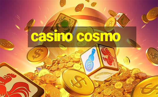 casino cosmo