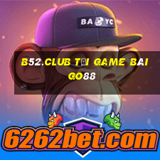 B52.Club Tải Game Bài Go88