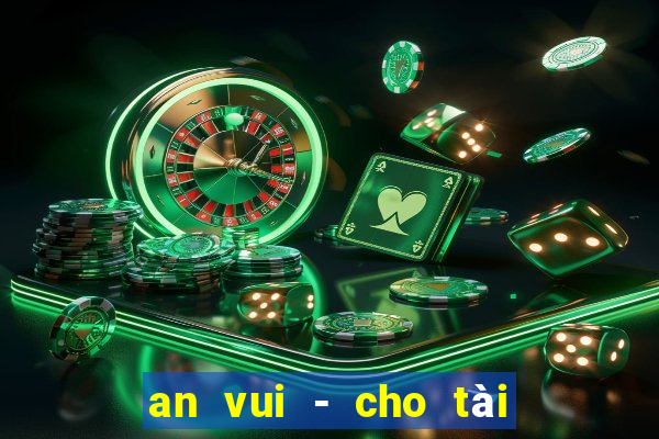 an vui - cho tài xế xe khách