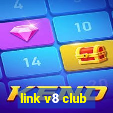 link v8 club