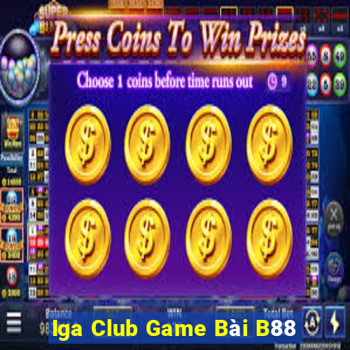 Iga Club Game Bài B88