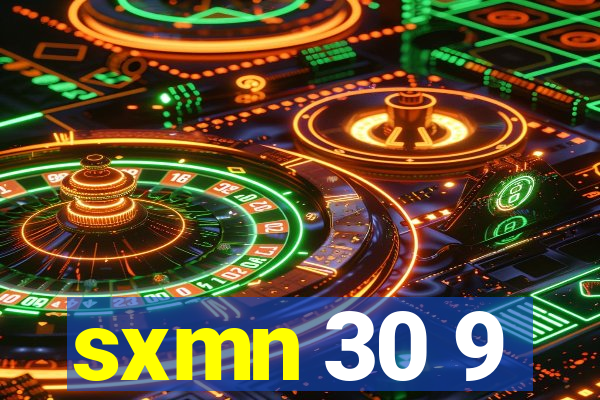 sxmn 30 9