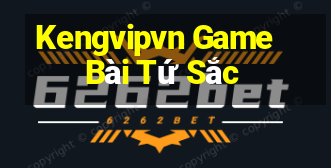 Kengvipvn Game Bài Tứ Sắc