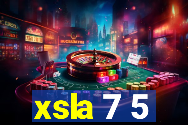 xsla 7 5