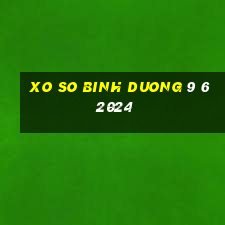 xo so binh duong 9 6 2024