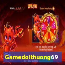 Gamedoithuong69 Download Game Bài