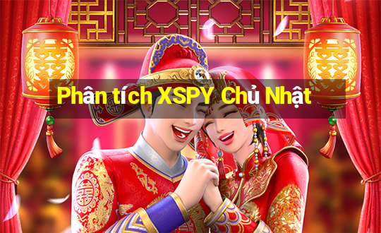 Phân tích XSPY Chủ Nhật