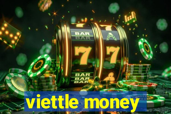 viettle money