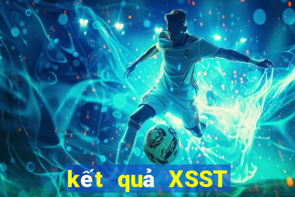 kết quả XSST ngày 6