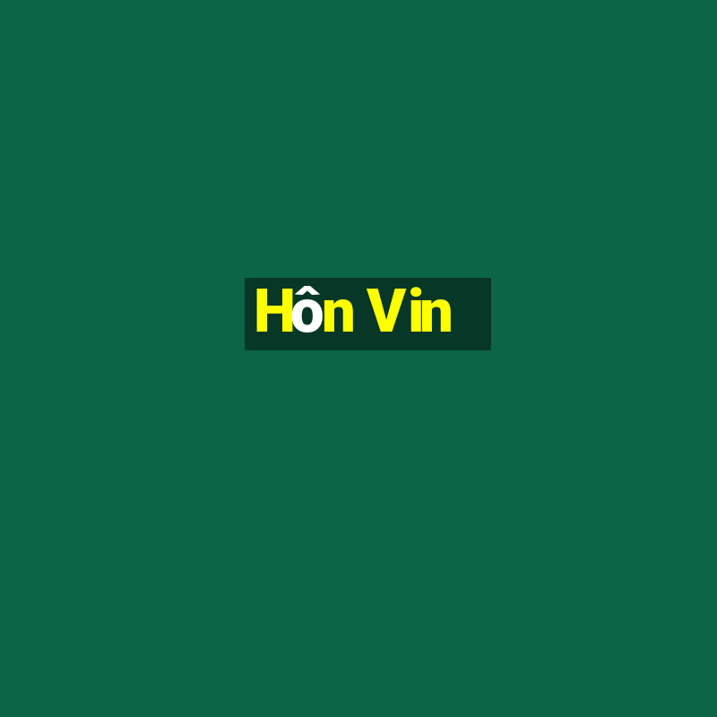 Hôn Vin