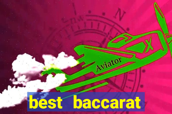 best baccarat online casino