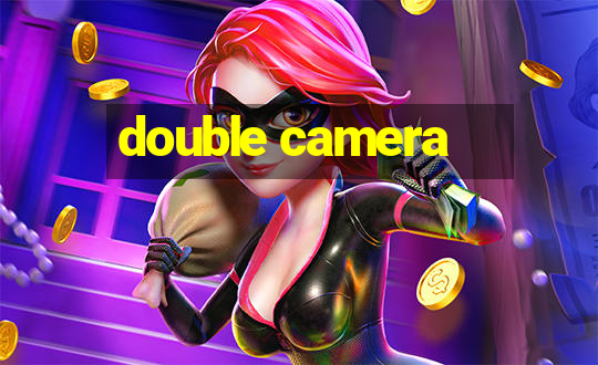 double camera