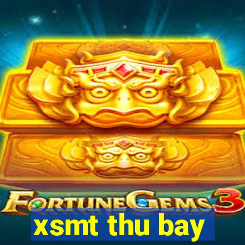 xsmt thu bay