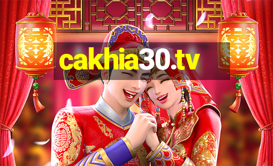 cakhia30.tv